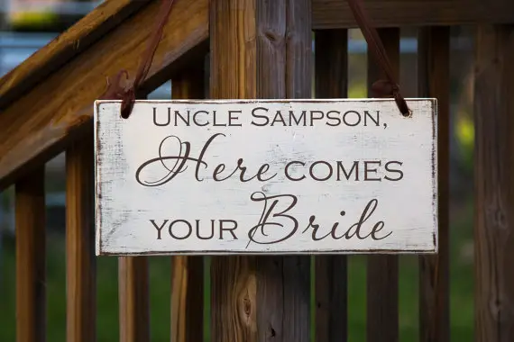 Uncle, Here Comes Your Bride Wedding Sign| 7in x 16in | Wedding Decoration, Rustic Wedding, Ring Barer, Flower Girl, Isle Sign
