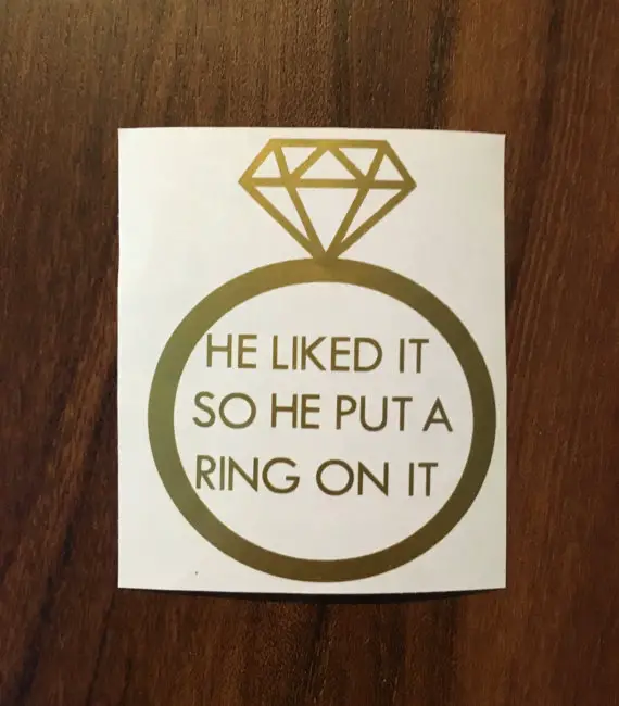 He Liked It So He Put A Ring On It DECAL for Mugs by Vinyl Crave - midsouthbride.com