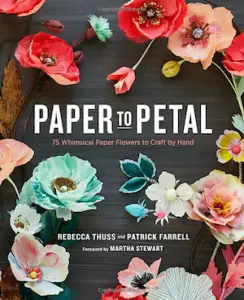 paper to petal - paper wedding flowers book