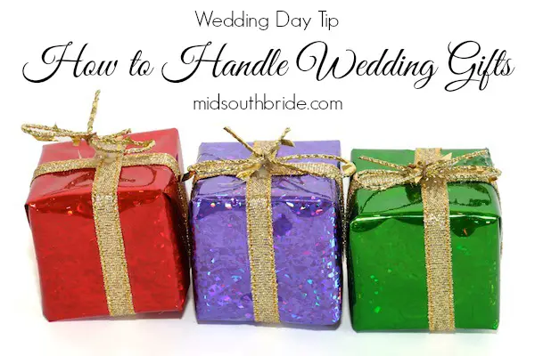 how to handle wedding gifts
