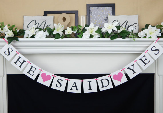 engagement party sign - She said yes banner engagement party